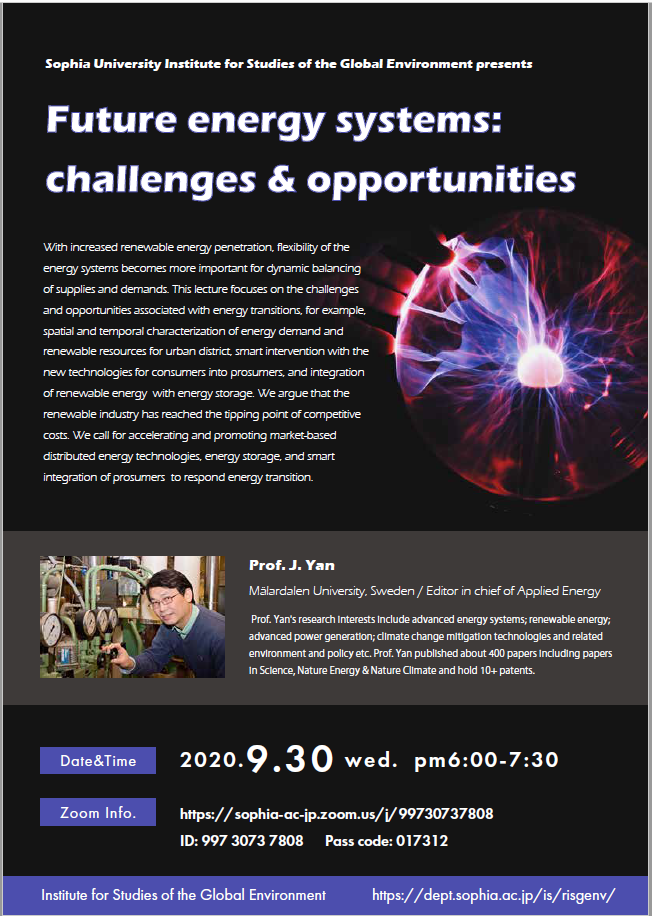  Institute for Studies of the Global Environment “Future energy systems: challenges & opportunities”